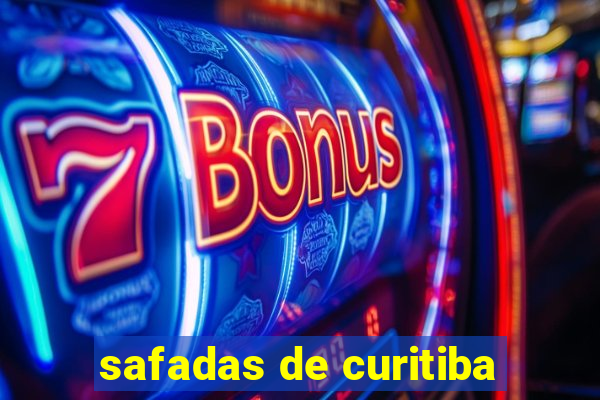 safadas de curitiba