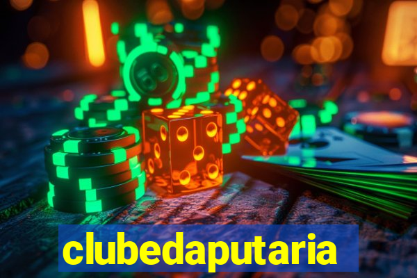 clubedaputaria