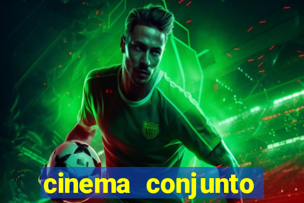 cinema conjunto nacional brasilia