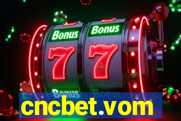 cncbet.vom