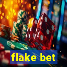 flake bet