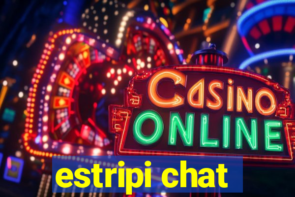 estripi chat