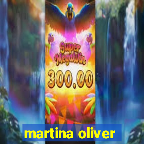 martina oliver