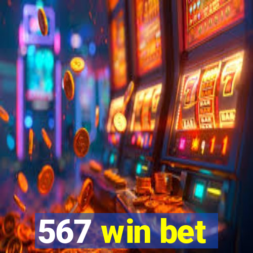 567 win bet