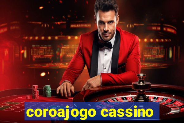 coroajogo cassino