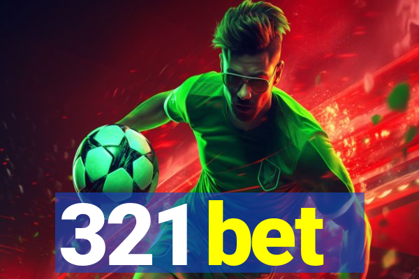 321 bet