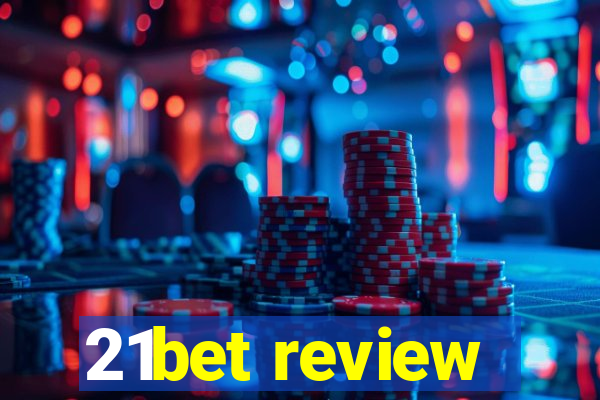 21bet review