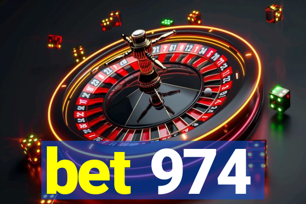 bet 974