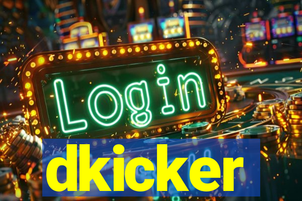 dkicker