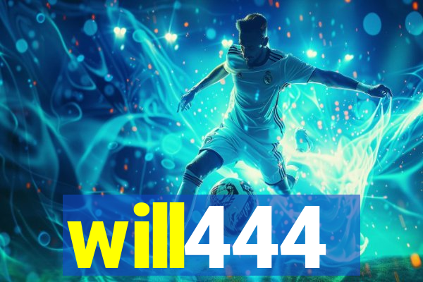 will444
