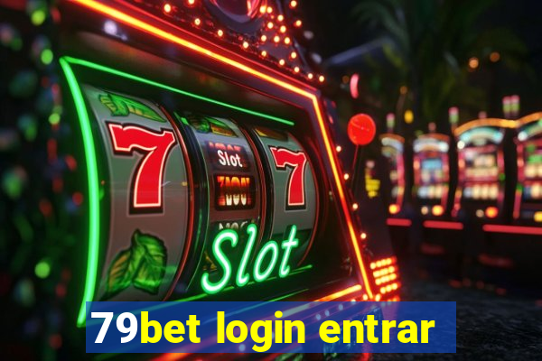 79bet login entrar