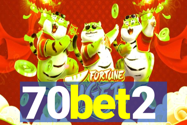 70bet2