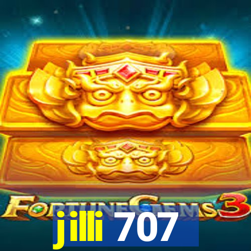 jilli 707