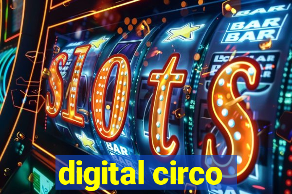 digital circo