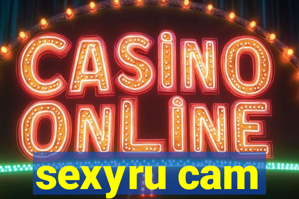 sexyru cam