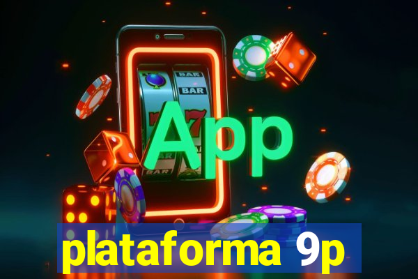 plataforma 9p