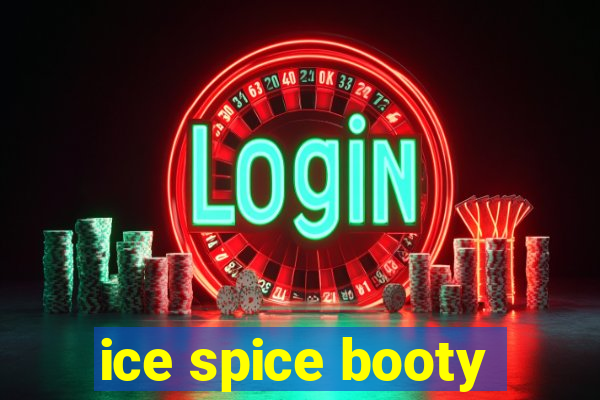 ice spice booty