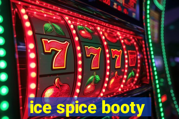 ice spice booty