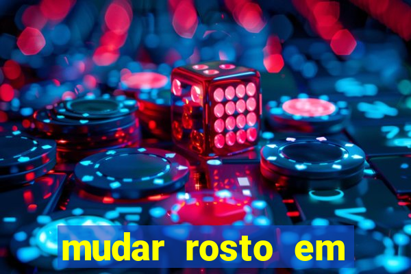 mudar rosto em fotos online