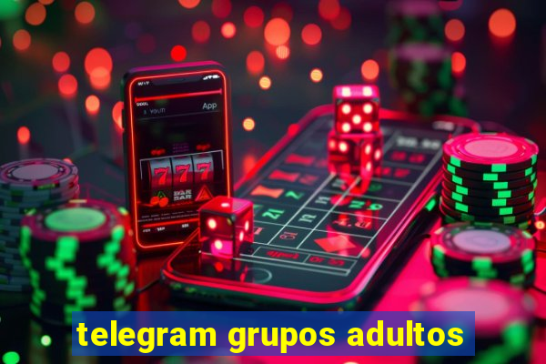 telegram grupos adultos