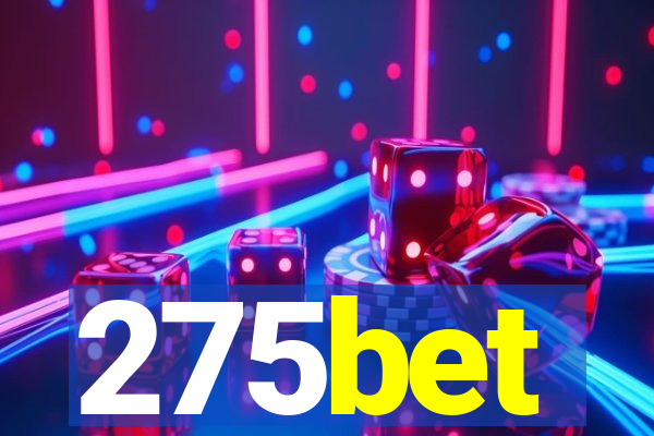 275bet
