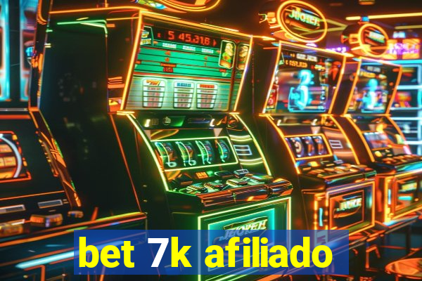bet 7k afiliado