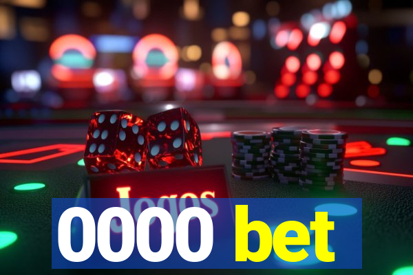 0000 bet