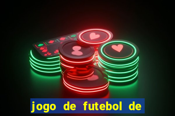 jogo de futebol de montar seu time