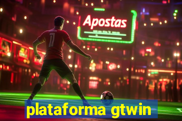 plataforma gtwin