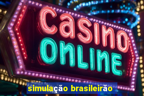 simulação brasileirão