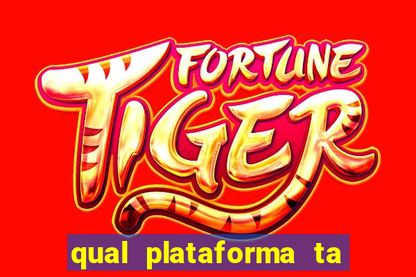 qual plataforma ta pagando agora fortune tiger