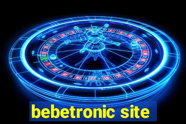 bebetronic site