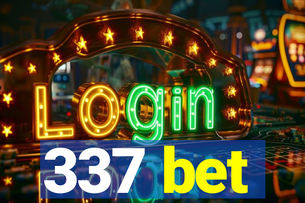 337 bet