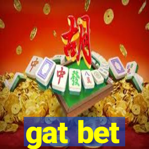 gat bet