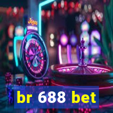 br 688 bet