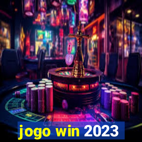 jogo win 2023