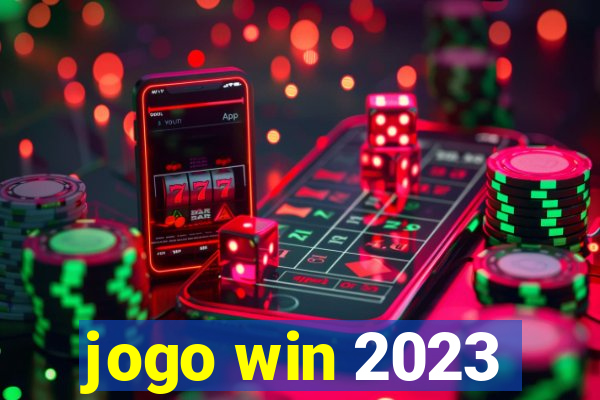 jogo win 2023