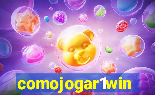 comojogar1win