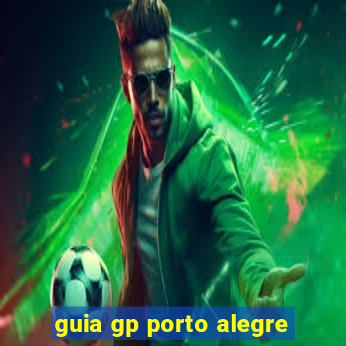 guia gp porto alegre