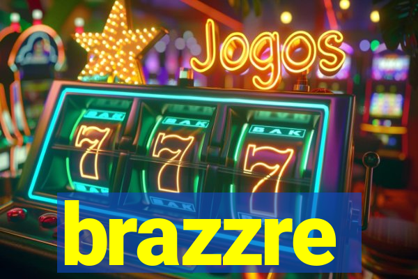brazzre
