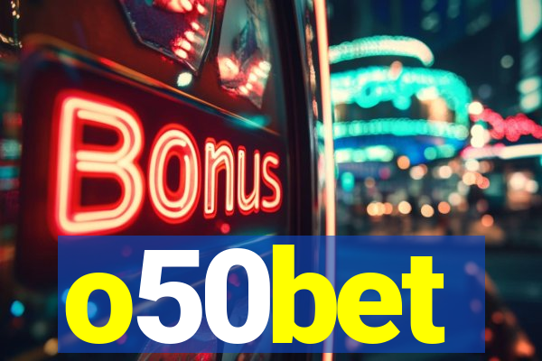 o50bet
