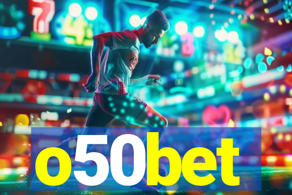 o50bet