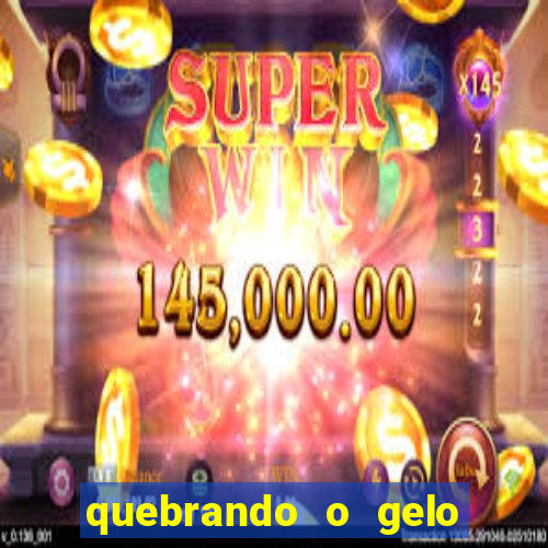 quebrando o gelo livro pdf hanna