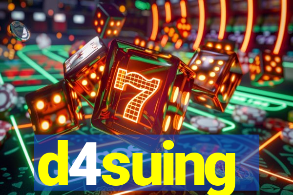d4suing