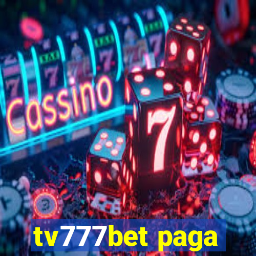 tv777bet paga