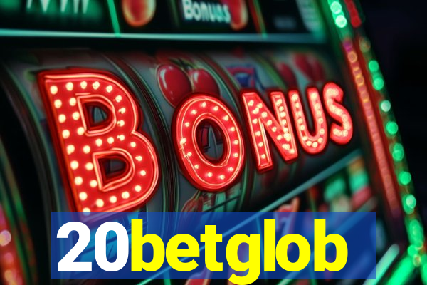20betglob