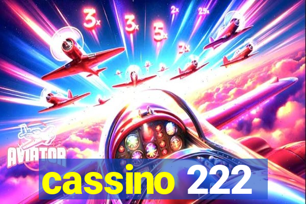 cassino 222