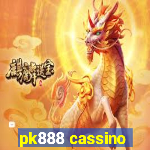 pk888 cassino