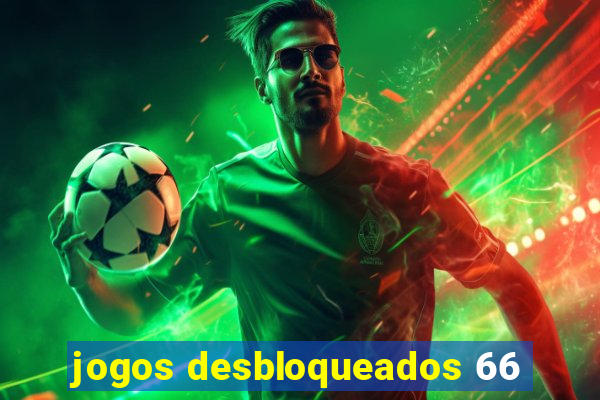 jogos desbloqueados 66