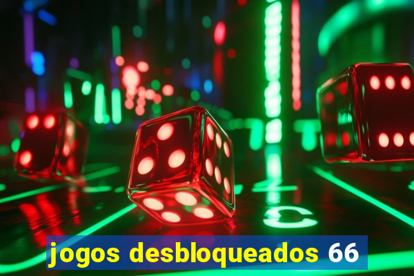 jogos desbloqueados 66